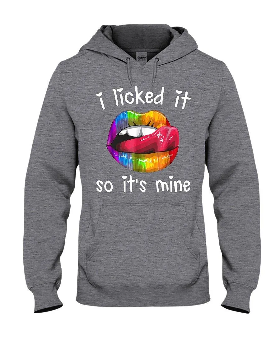 I Licked It So It's Mine - LGBT Funny Shirts Classic T-Shirt Ultra Cotton T-Shirt