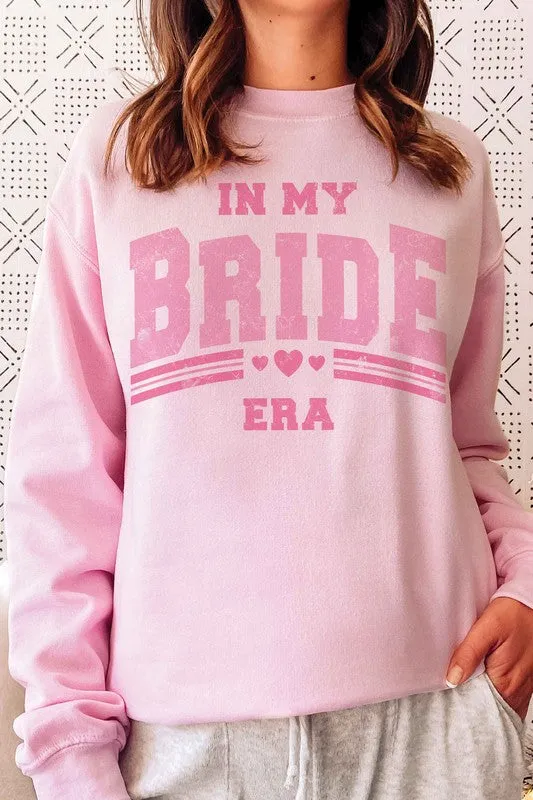 IN MY BRIDE ERA Graphic Sweatshirt