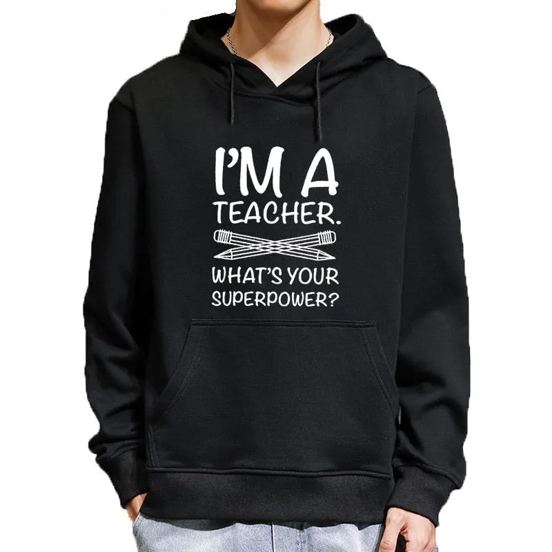 Men's Autumn Casual Fleece I’m A Teacher Funny Fitness Outfit